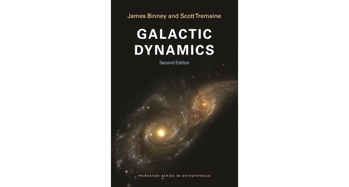  Galactic dynamics from Janes Binney and Michael Merrifield